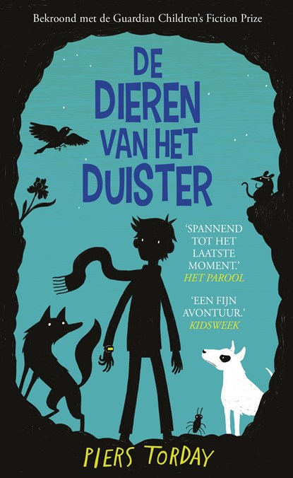 De dieren van het Duister, Piers Torday - Ebook - 9789024568895