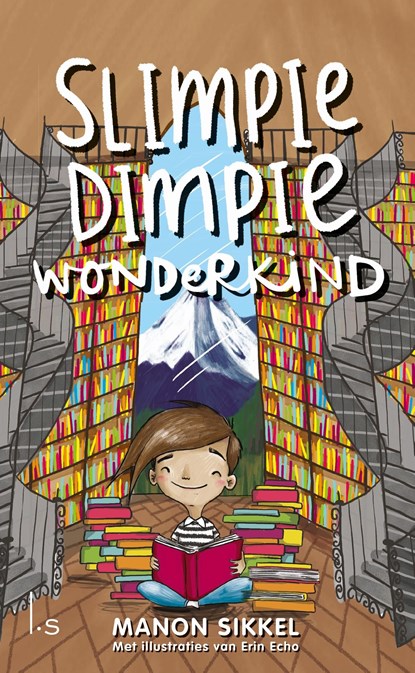 Slimpie Dimpie Wonderkind, Manon Sikkel ; Erin Echo - Ebook - 9789024568925