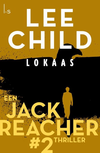 Lokaas, Lee Child - Paperback - 9789024568949