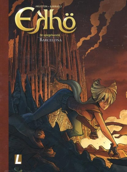 De spiegelwereld 4 Barcelona, Christophe Arleston - Gebonden - 9789024569137
