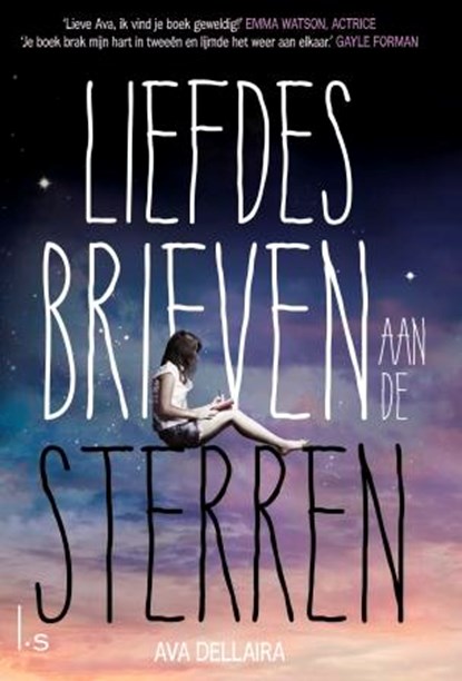 Liefdesbrieven aan de sterren, Ava Dellaira - Gebonden - 9789024569465
