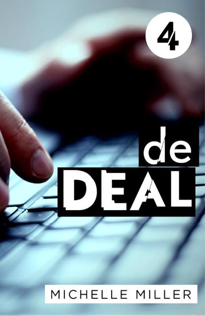 De deal - Aflevering 4, Michelle Miller - Ebook - 9789024569762