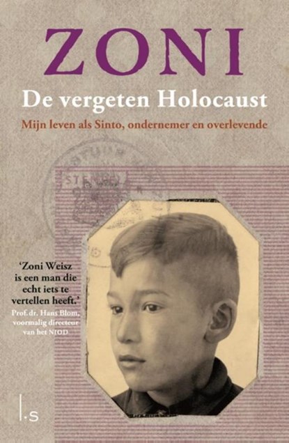 De vergeten holocaust, Zoni Weisz - Gebonden - 9789024569939