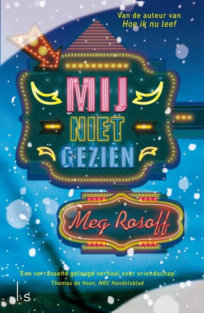 Mij niet gezien, Meg Rosoff - Gebonden - 9789024570119