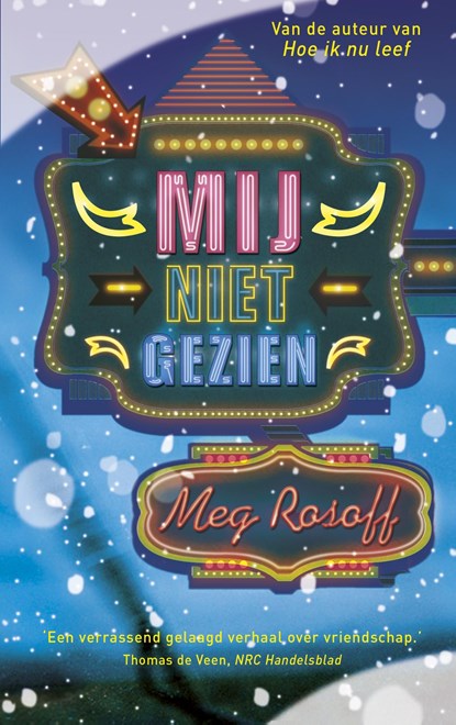 Mij niet gezien, Meg Rosoff - Ebook - 9789024570126