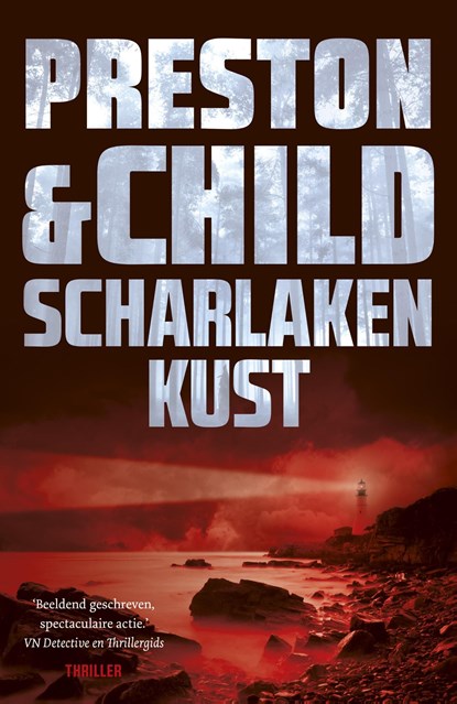 Scharlaken kust, Preston & Child - Ebook - 9789024570157