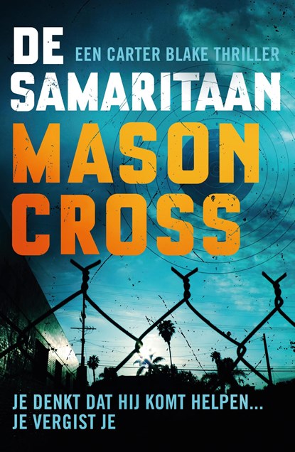 De samaritaan, Mason Cross - Ebook - 9789024570218