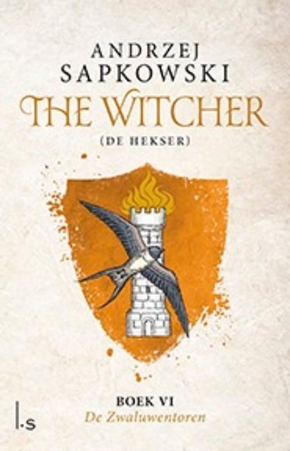 De Zwaluwentoren, Andrzej Sapkowski - Ebook - 9789024570348