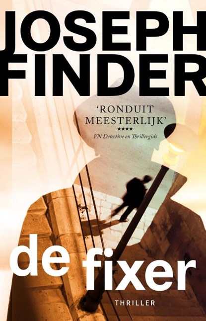 De fixer, Joseph Finder - Paperback - 9789024570614