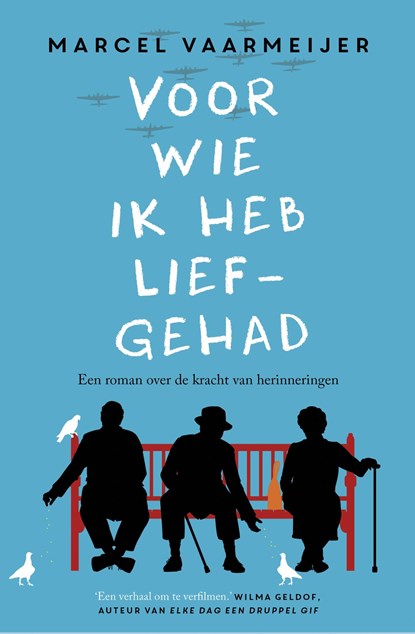 Voor wie ik heb liefgehad, Marcel Vaarmeijer - Ebook - 9789024570959