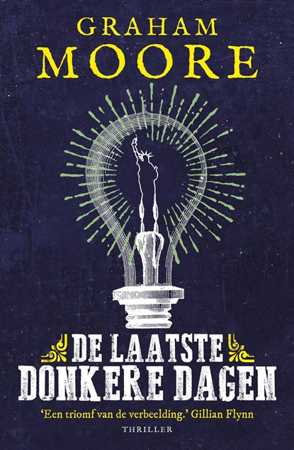 De laatste donkere dagen, Graham Moore - Ebook - 9789024571239