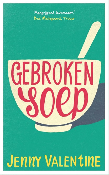 Gebroken soep, Jenny Valentine - Ebook - 9789024571826