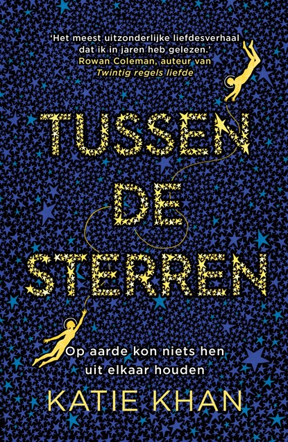 Tussen de sterren, Katie Khan - Ebook - 9789024572533