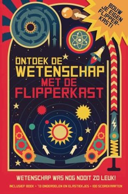 Ontdek de wetenschap met de flipperkast, Ian Graham - Paperback - 9789024573097
