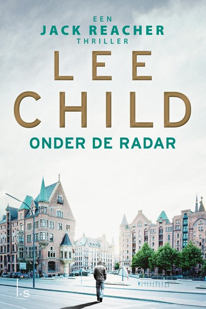 Onder de radar, Lee Child - Ebook - 9789024573172