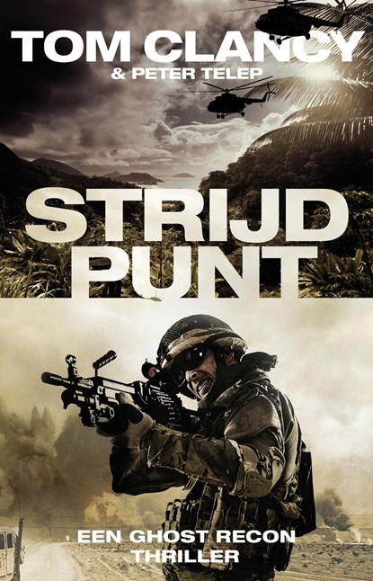 Strijdpunt, Tom Clancy ; Peter Telep - Ebook - 9789024573400