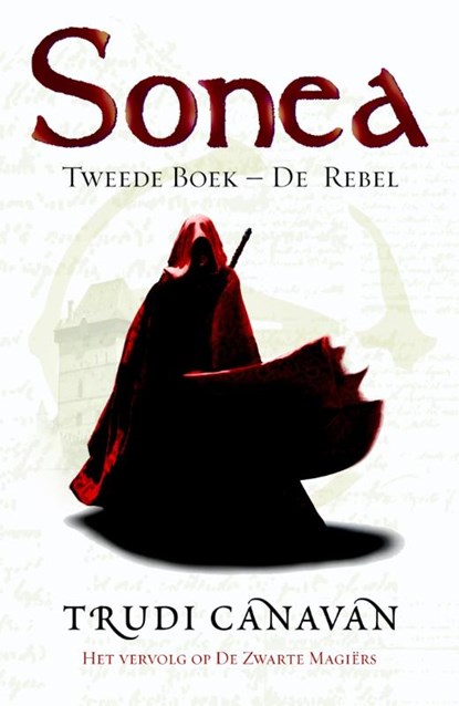 De rebel, Trudi Canavan - Paperback - 9789024573950