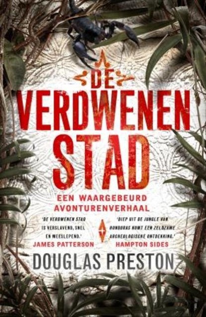 De verdwenen stad, Douglas Preston - Paperback - 9789024574117