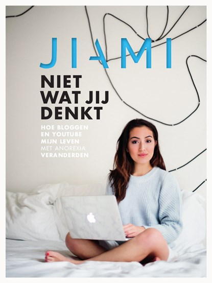 Niet wat jij denkt, Jiami Jongejan ; Bouwien Jansen - Gebonden - 9789024574162