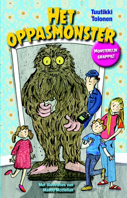 Het Oppasmonster 1, Tuutikki Tolonen - Gebonden - 9789024575077
