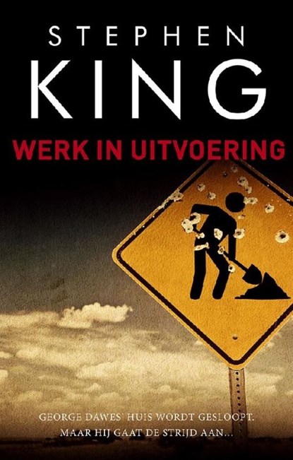 Werk in uitvoering, Stephen King - Ebook - 9789024575411