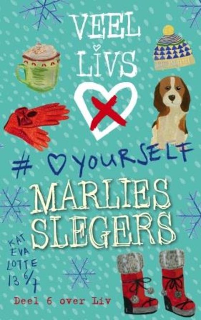 LoveYourself, Marlies Slegers - Gebonden - 9789024575817