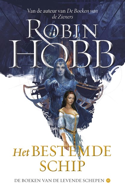 Het Bestemde Schip, Robin Hobb - Ebook - 9789024575909