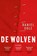 De wolven, Daniel Cole - Paperback - 9789024576029