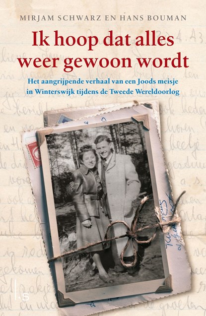 Ik hoop dat alles weer gewoon wordt, Mirjam Schwarz ; Hans Bouman - Ebook - 9789024576562