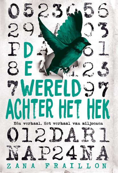De wereld achter het hek, Zana Fraillon - Ebook - 9789024576586