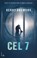Cel 7, Kerry Drewery - Paperback - 9789024576883