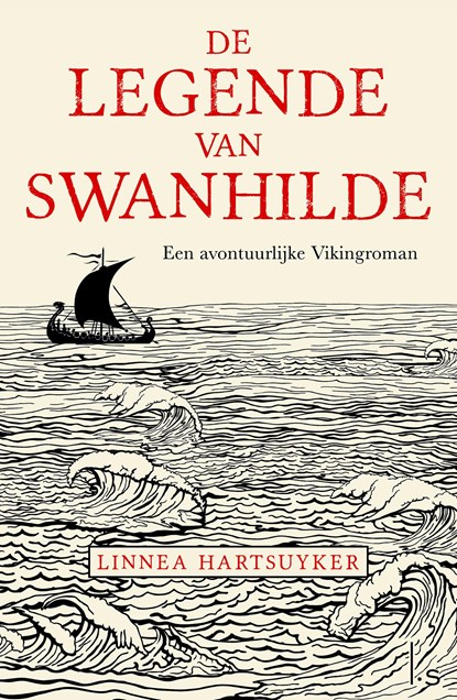 De legende van Swanhilde, Linnea Hartsuyker - Paperback - 9789024577156