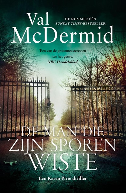 De man die zijn sporen wiste, Val McDermid - Ebook - 9789024577187