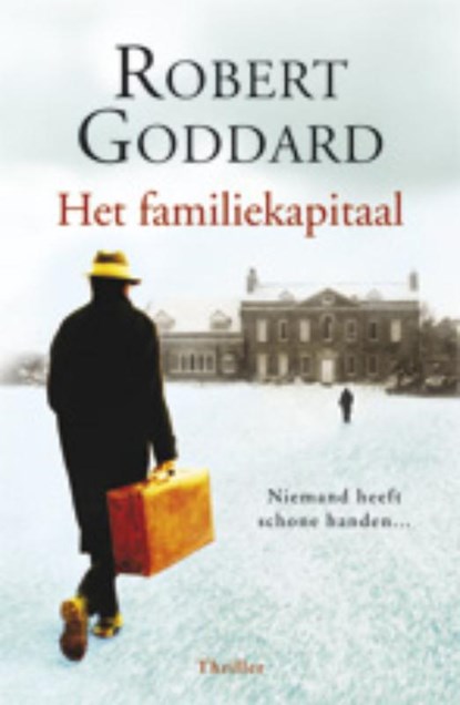 Het familiekapitaal, GODDARD, R. - Paperback - 9789024577217