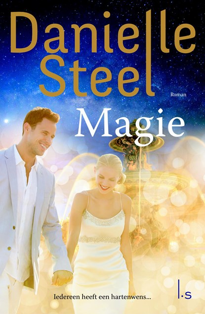 Magie - gebonden, Danielle Steel - Gebonden - 9789024577262