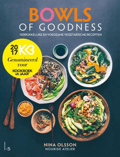 Bowls of Goodness, Nina Olsson - Gebonden - 9789024577477