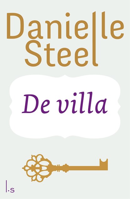 De villa, Danielle Steel - Ebook - 9789024577729