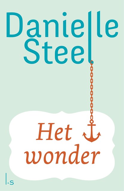 Het wonder, Danielle Steel - Ebook - 9789024577828