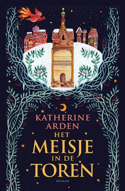 Het meisje in de toren, Katherine Arden - Paperback - 9789024577972