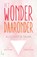 Het wonder daaronder, Nina Brochmann ; Ellen Stokken Dahl - Paperback - 9789024578016