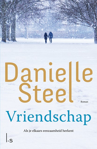 Vriendschap, Danielle Steel - Paperback - 9789024578405