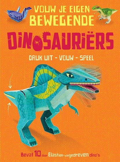 Vouw je eigen bewegende dinosauriërs, John Malam - Paperback - 9789024578535