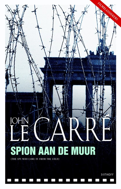 Spion aan de muur, John le Carré - Ebook - 9789024579259