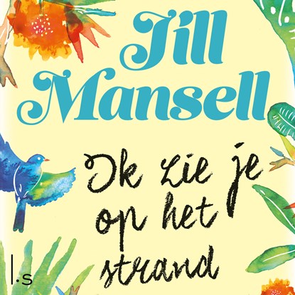 Ik zie je op het strand, Jill Mansell - Luisterboek MP3 - 9789024579266