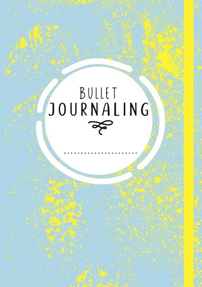 Bullet journaling, Natascha Kranenburg - Gebonden - 9789024579303