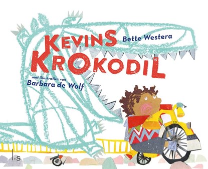 Kevins krokodil, Bette Westera - Gebonden - 9789024579433