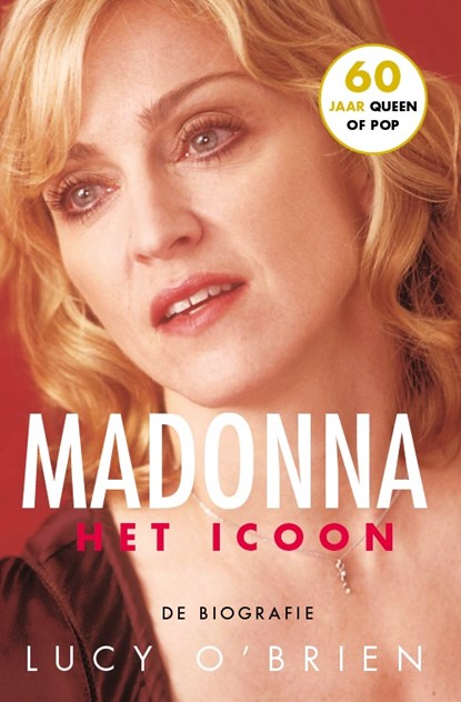 Madonna, Het icoon, Lucy O'Brien - Paperback - 9789024580248
