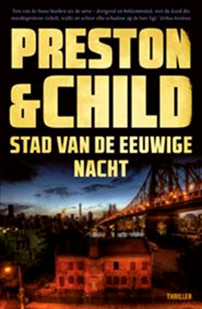 Stad van de eeuwige nacht, Preston & Child - Ebook - 9789024580279