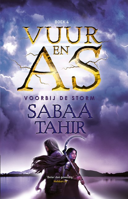 Voorbij de storm, Sabaa Tahir - Gebonden - 9789024580675