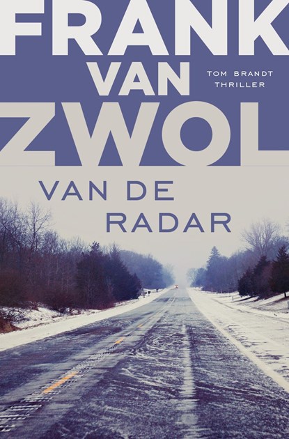 Van de radar, Frank van Zwol - Ebook - 9789024580705